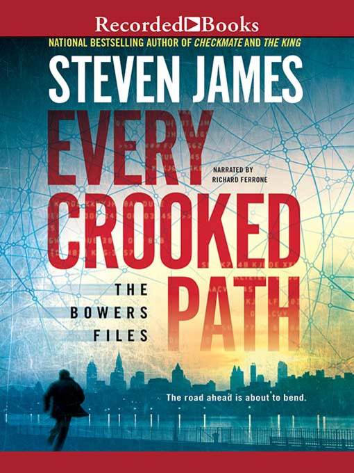 Title details for Every Crooked Path by Steven James - Available